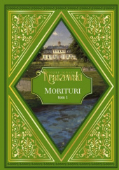 Morituri t.1