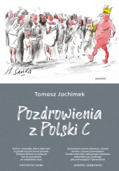 Okładka książki Pozdrowienia z Polski C Tomasz Jachimek