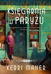 Okładka książki Księgarnia w Paryżu Kerri Maher