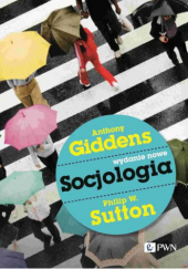 Okładka książki Socjologia Anthony Giddens, Philip W. Sutton