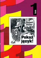 Okładka książki Pokaż język! Robert Stiller