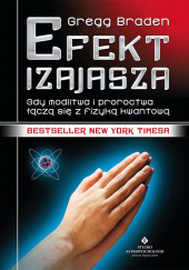 Okładka książki Efekt Izajasza Gregg Braden