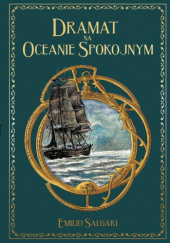 Okładka książki Dramat na Oceanie Spokojnym Emilio Salgari