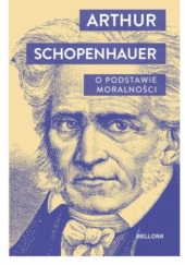 Okładka książki O podstawie moralności Arthur Schopenhauer