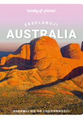 Australia. Eksploruj!