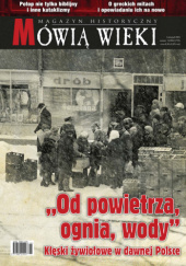 Okładka książki Mówią Wieki 11/2024 (778) Janusz Badura, Jan Michał Burdukiewicz, Małgorzata Członkowska-Naumiuk, Wojciech Ejsmond, Maria Falińska, Janusz Gaworski, Piotr Gołąb, Bartłomiej Grudnik, Wojciech Kalwat, Mariusz Kolmasiak, Jacek Konik, Piotr Korczyński, Maciej Krawczyk, Dariusz Milewski, Tomasz Mojsik, Maciej Paprocki, Redakcja miesięcznika Mówią Wieki, Maria Starnawska, Hubert Wilk, Krzysztof Wiśniewski, Iwona Żelazowska