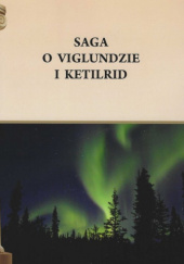 Saga o Viglundzie i Ketilrid