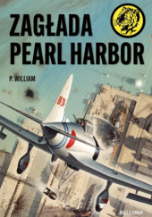 Okładka książki Zagłada Pearl Harbor P. William