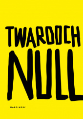 Null - Szczepan Twardoch