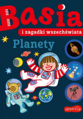 Basia i zagadki wszechświata. Planety