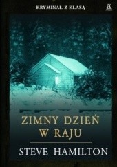 Okładka książki Zimny dzień w Raju Steve Hamilton