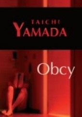 Okładka książki Obcy Taichi Yamada