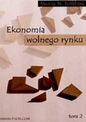 Ekonomia wolnego rynku t.1