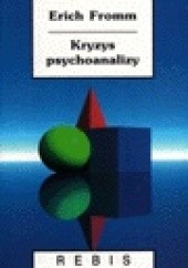 Okładka książki Kryzys psychoanalizy Erich Fromm