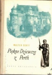 Okładka książki Piękne dziewczę z Perth Walter Scott