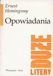 Okładka książki Opowiadania Ernest Hemingway