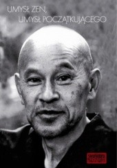 Okładka książki Umysł zen, umysł początkującego Shunryu Suzuki