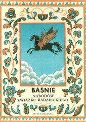 Okładka książki Baśnie narodów Związku Radzieckiego Wanda Markowska, Anna Milska