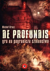 Okładka książki De Profundis Michał Oracz