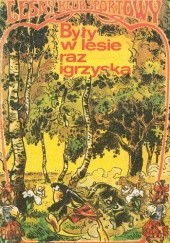 Były w lesie raz igrzyska