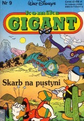 Okładka książki Komiks Gigant 9/94: Skarb na pustyni Robert Bailey, Antoni Bancells Pujadas, Rodolfo Cimino, Alessio Coppola, François Corteggiani, Massimo De Vita, Lino Gorlero, Keith Knight, Alberto Lavoradori, Bruno Sarda, Jennifer Steel