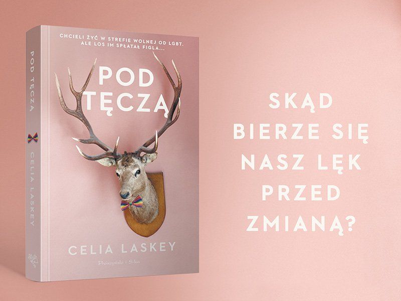 Zrecenzuj książkę „Pod tęczą” Celii Laskey