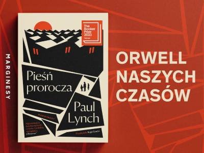 Paul Lynch: Tylko głupiec jest w stanie przewidzieć przyszłość