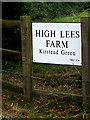 TM2997 : High Lees Farm sign by Geographer