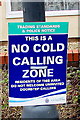 ST6976 : No Cold Calling Zone notice, Dennisworth,  Pucklechurch by Jaggery