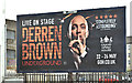 J3474 : Derren Brown poster, Belfast (May 2018) by Albert Bridge