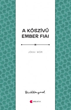 Jkai Mr - A kszv ember fiai