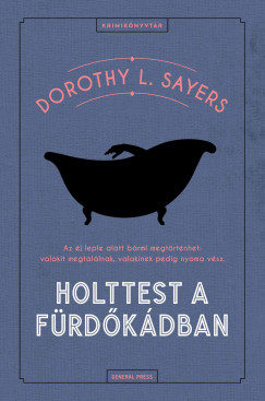 Dorothy L. Sayers - Holttest a frdkdban