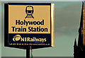 J3979 : Name sign, Holywood station by Albert Bridge