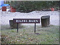 TM0982 : Hazel Barn sign by Geographer