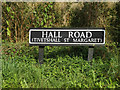 TM1787 : Hall Road sign by Geographer