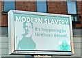 J3373 : "Modern slavery" advertisement, Belfast (February 2019) by Albert Bridge