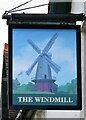 TQ5250 : The Windmill Pub Sign in Sevenoaks Weald by John P Reeves