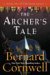 The Archer's Tale (The Grail Quest, #1) by Bernard Cornwell