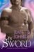 The Sword (The Sons of Destiny, #1) by Jean Johnson