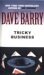 Tricky Business by Dave Barry