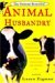 Animal Husbandry by Laura Zigman