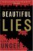 Beautiful Lies (Ridley Jones, #1) by Lisa Unger