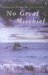 No Great Mischief by Alistair MacLeod