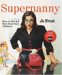 Supernanny How to Get the Best from Your Children by Jo Frost