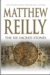 The Six Sacred Stones (Jack West Jr, #2) by Matthew Reilly