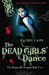 The Dead Girls' Dance (The Morganville Vampires, #2) by Rachel Caine