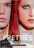 Pretties (Uglies, #2) by Scott Westerfeld