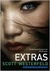 Extras (Uglies, #4) by Scott Westerfeld