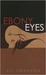 Ebony Eyes by Kei Swanson