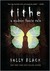 Tithe (The Modern Faerie Tales, #1) by Holly Black